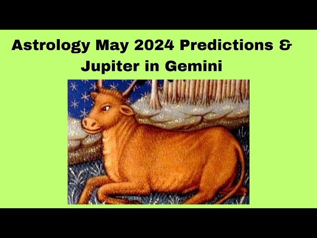 Astrology May 2024 Predictions #astrology #astrologypredictions #astrologysigns