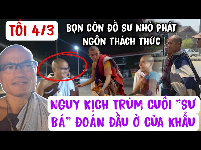 🔴TRỰC TIẾP TỐI 4/3 TRÙM CUỐI XUẤT HIỆN Ở CỦA KHẨU P.N HẠI THẦY RỒI Đoàn Văn Báu - Về miền đất Phật