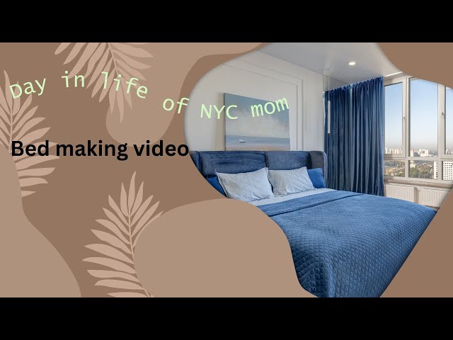 Day in the Life of a Nyc mom of three Bed making #lifestyle #vlogger