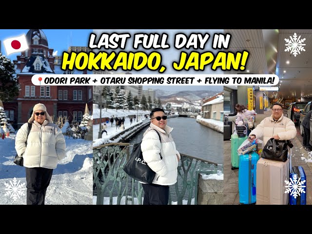 Hokkaido Vlog: Exploring OTARU! Pasalubong Shopping + Flying back to Manila via Haneda! 🇯🇵❄️🌨️