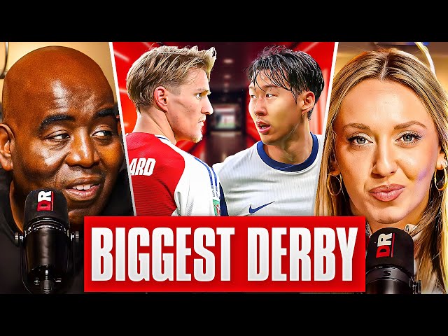 "Arteta MUST Win The North London Derby!" | Arsenal vs Tottenham Preview