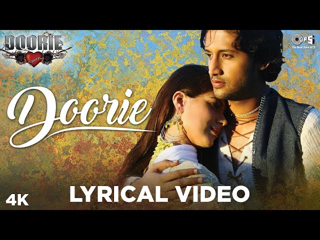 Doorie - Lyrics | Atif Aslam | Urvashi Sharma | Hindi Love Song