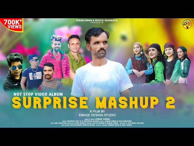 Latest Pahari Non Stop Video Album || Surprise Mashup 2 || Diwan Siwan || Kj Music || New Song 2023