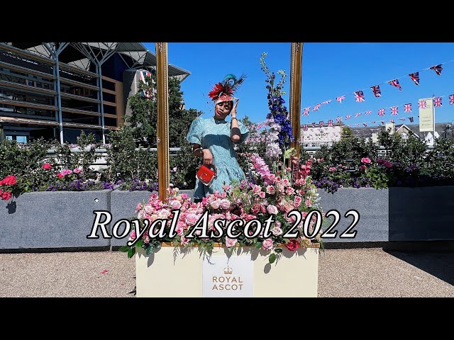 Come With Me To THE ROYAL ASCOT 2022 | metrogypsie