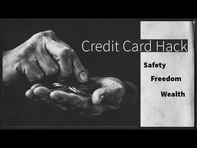 Credit Card Hack | Safety, Credit Score, Wealth Building, 0 Percent Loans