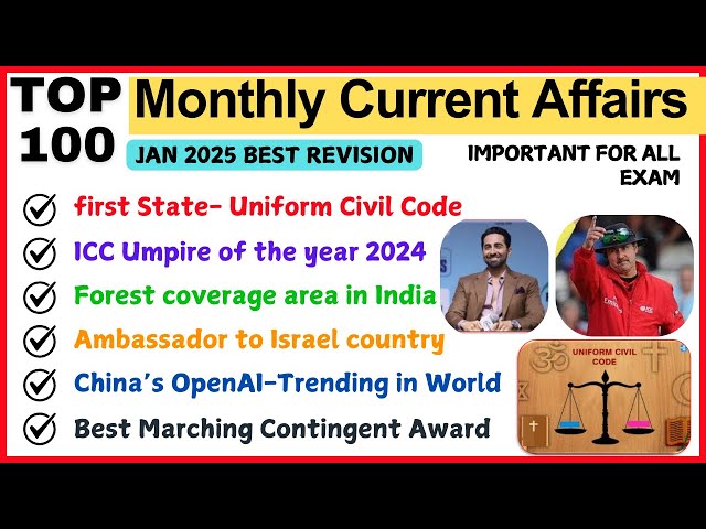 Top 100 Monthly Current Affairs I Jan 2025 I #currentaffairs2025 #monthlycurrentaffairs #news #gk