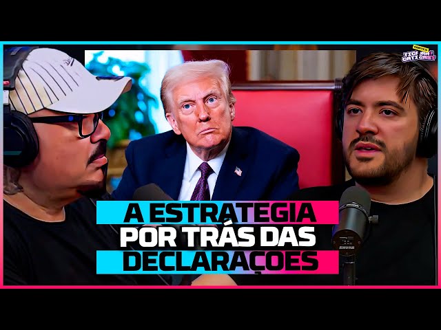 A REAL INTENÇÃO DE TRUMP COM SUAS DECLARAÇÕES