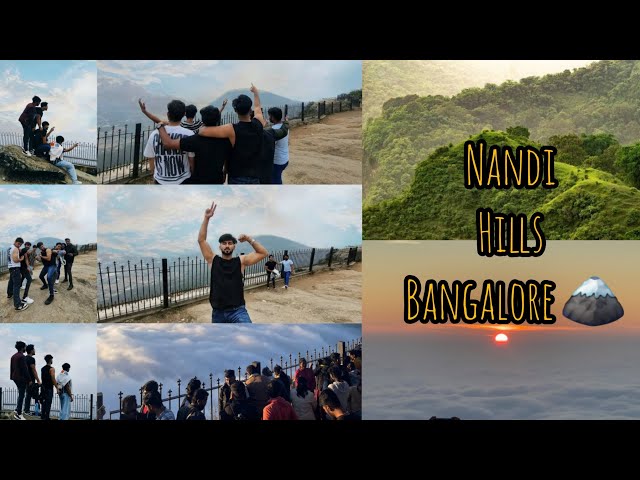 NANDI HILLS ||नंदि हिल ||BANGALORE ⛰️📍College studs TRIP 🗿