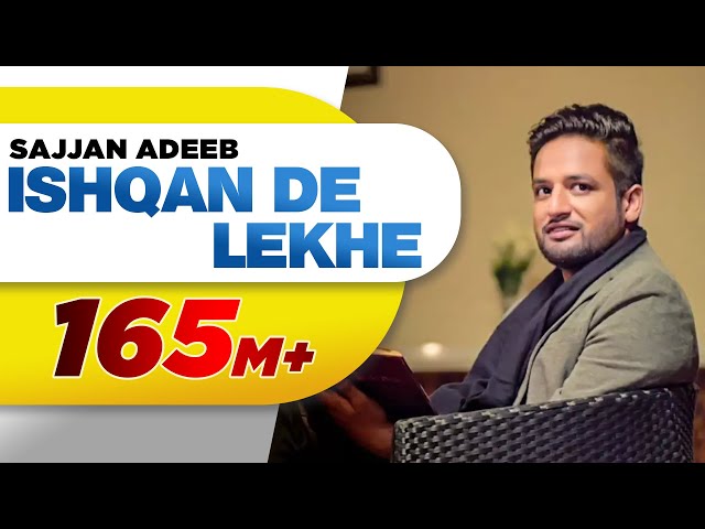 Ishqan De Lekhe (Full Song) | Sajjan Adeeb | Latest Punjabi Song 2016 | Speed Records