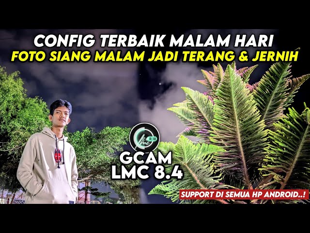 The cellphone camera can be clear and stable using this‼️Gcam Lmc 8.4 Config Apexel Pro V3 🔥