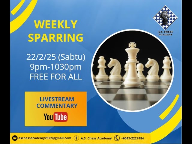 WEEKLY SPARRING + LIVESTREAM COMMENTARY 22 Februari 2025