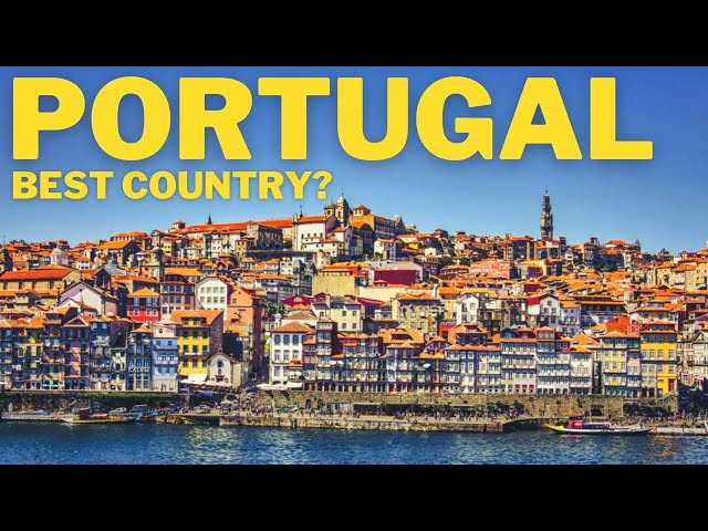 17 Reasons Why Portugal Is The Best Country In Europe