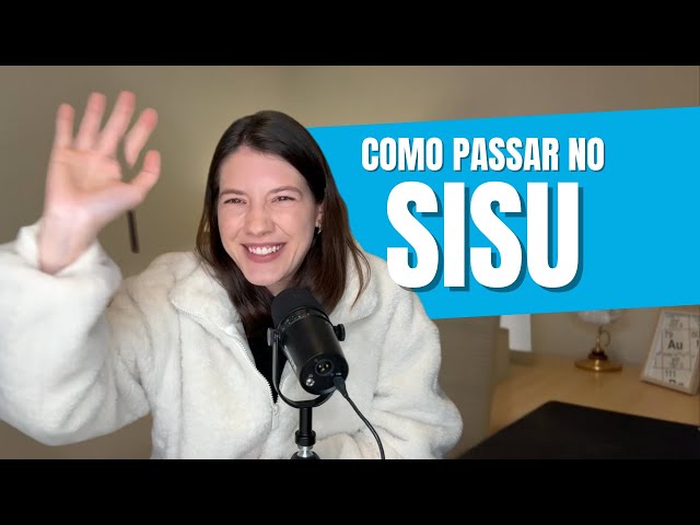 Como passar no SISU com a nota do ENEM