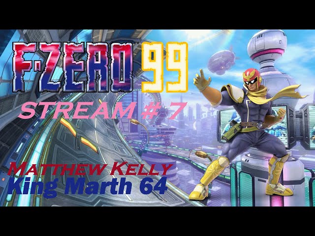 F-Zero 99 Stream #7 (Nintendo Switch)