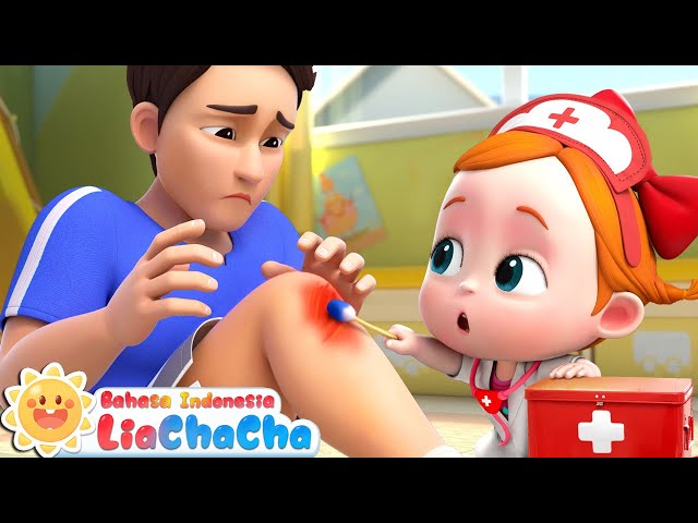 Dokter Kecil Lia 🩺💊 | Ayah Terluka | Lagu Anak-anak | Lagu Dokter | ☀️LiaChaCha Bahasa Indonesia