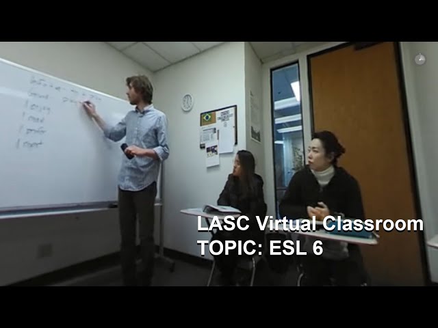 LASC Virtual Classroom: ESL 6