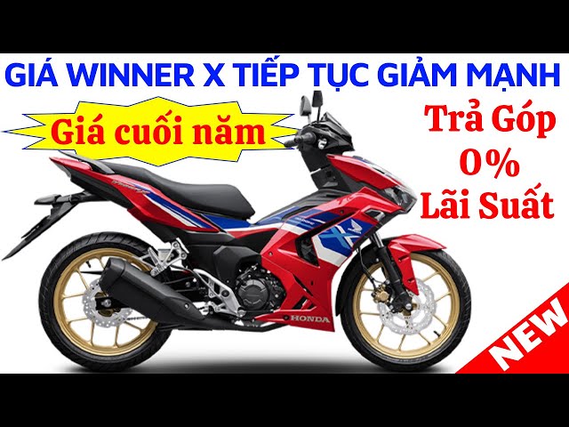 Báo giá Winner X mới nhất. Khuyến mãi lớn dịp cuối năm tại Hồng Đức 10