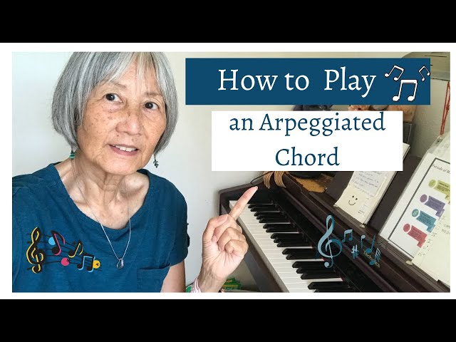 How to Play Arpeggiated Chords