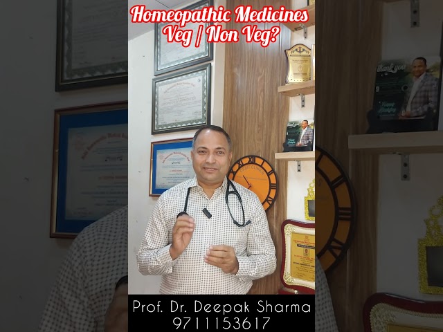 Are Homeopathic Medicines Veg or Non-Veg? | Prof. Dr. Deepak Sharma Explains