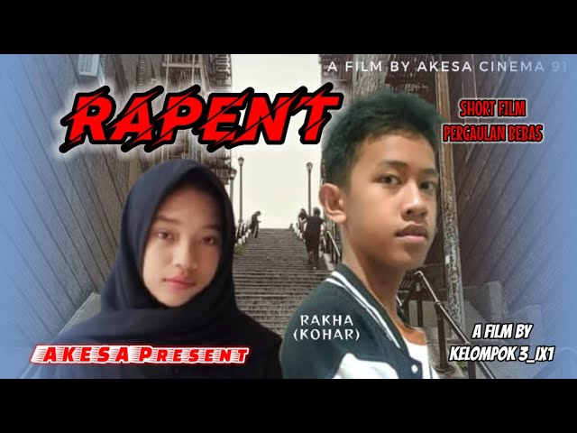 Rapent Short Film||Drama Pergaulan Bebas