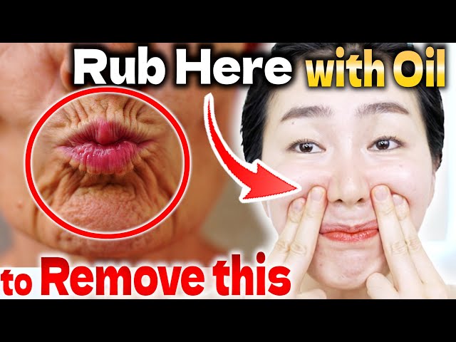 Rub Here with Oil, the Nasolabial Folds and Mouth Wrinkles will Disappear