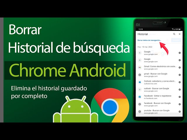 Como borrar el Historial de busqueda de Google Chrome Android