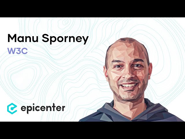 EB118 – Manu Sporney: W3C, Making Payments A Web Standard