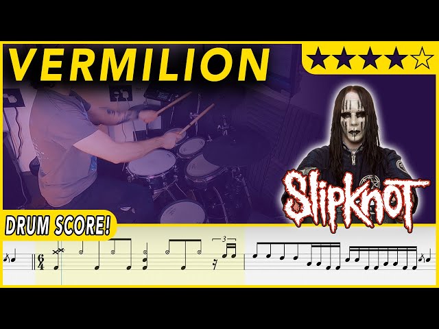 Vermilion - Slipknot | DRUM SCORE Sheet Music Play-Along | DRUMSCRIBE