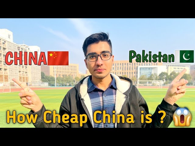 Is China expensive ? /  China vs Pakistan 😱