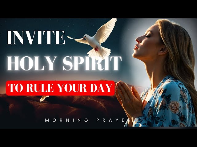 Lord, Fill Me with Your Holy Spirit! | Powerful Morning Prayer for Divine Guidance & Truth