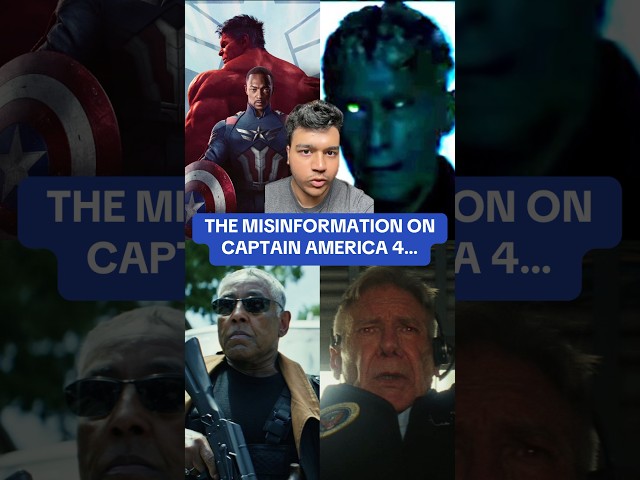 The Misinformation On Captain America: Brave New World…