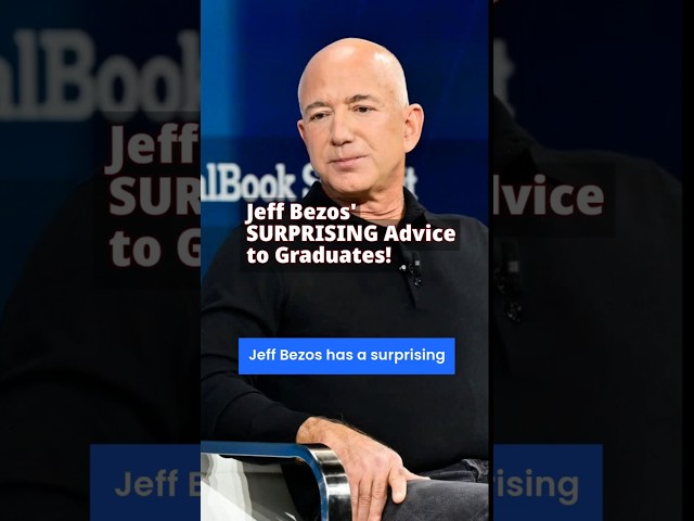 Jeff Bezos SURPRISING Advice To Graduates! #shorts #shortsvideo #viralshorts