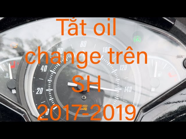 Tắt báo thay nhớt  reset oil change và chỉnh giờ trên HonDa SH 2017-2019