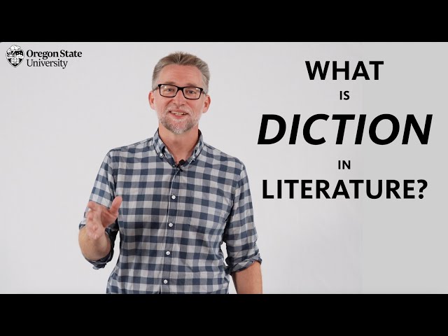 "What is Diction in Literature?": A Literary Guide for English Students and Teachers