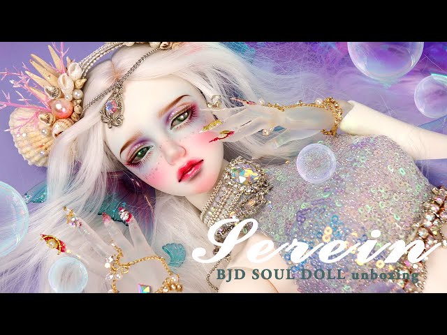 BJD Soul Doll Mermaid ver. SEREIN  unboxing 구체관절인형 소울돌 인어공주 '세레인' 개봉후기 人魚姫 球体関節人形開封(4K)