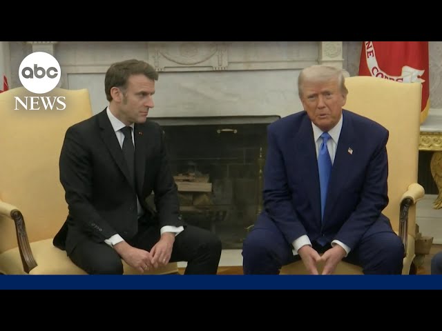 Trump and Macron discuss Ukraine in Oval Office meeting