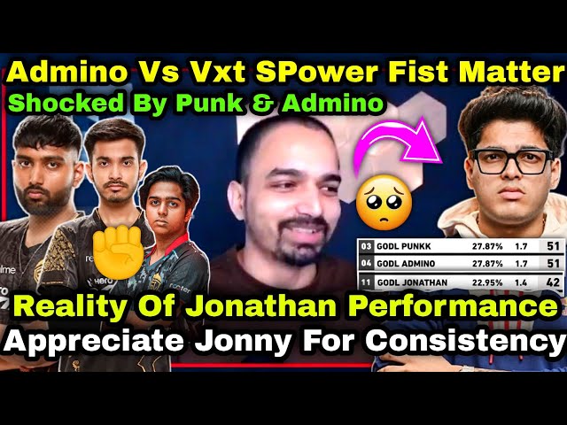 Jonathan Low Performance Reason & Admino Vs VXT SPower Fist Fight & GodLike Target Teams 😮Punk 🇮🇳