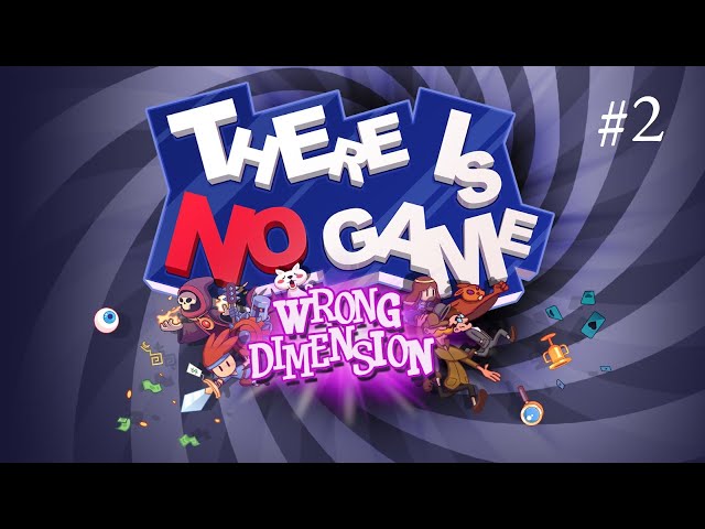 Legend of the Secret ★ There Is No Game: Wrong Dimension #2