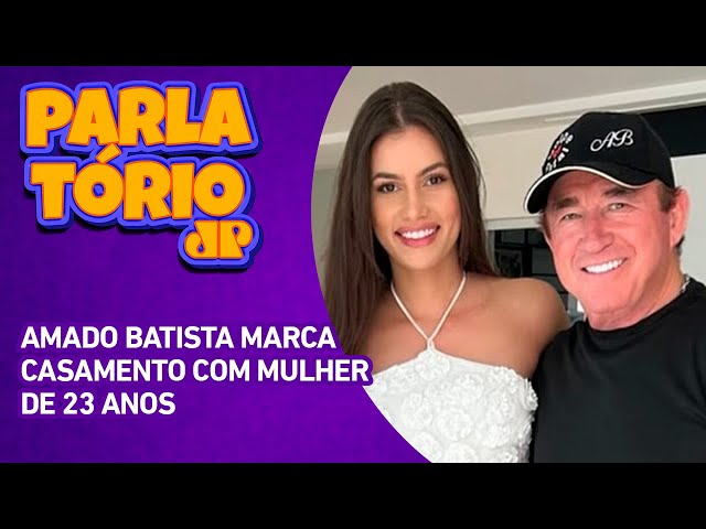 Amado Batista marca casamento com mulher de 23 anos