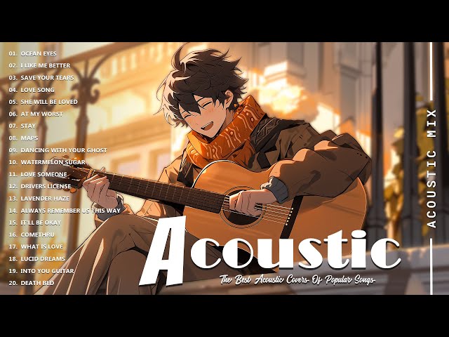 Best Acoustic Cover - Chill Acoustic Love Songs Playlist 2025 - Acoustic Guitar Songs Of All Time