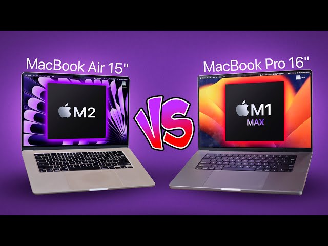 Apple MacBook Air 15" M2 vs MacBook Pro 16" M1 Max Review