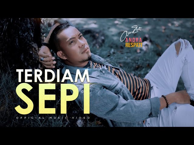 TERDIAM SEPI - ANDRA RESPATI - VERSI BARU LAGU VIRAL (Official Music Video)