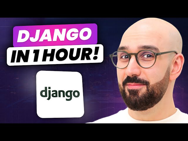 Django Tutorial for Beginners – Build Powerful Backends