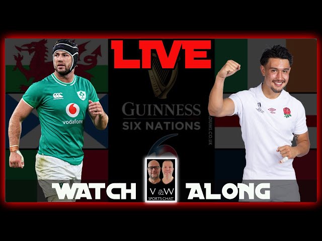 Exciting LIVE Action: Six Nations Rugby - Ireland vs. England!