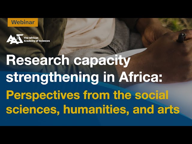 Research Capacity Strengthening in Africa: Perspectives from Social Sciences, Humanities, and Arts