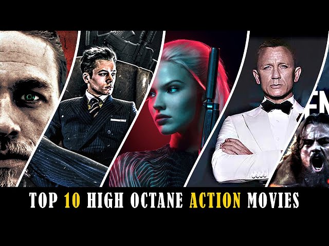 Top 10 High Octane Action Movies That You Definitely Can't Miss!! | Best Action |