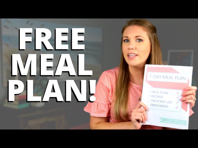 How to MEAL PLAN... the right way! (FREE MEAL PLAN!)