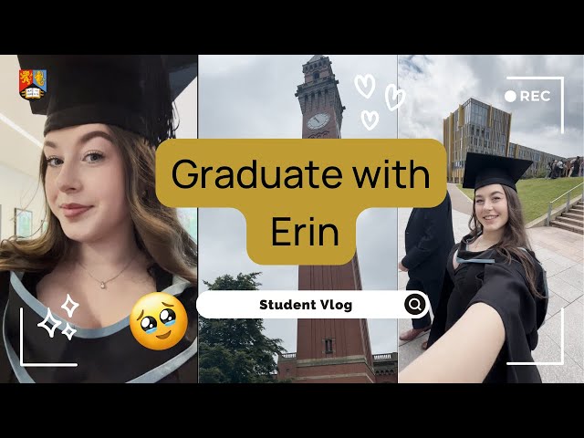 Graduate with Erin 👩‍🎓  | UoB student video #UniversityOfBirmingham #Graduation #UoB