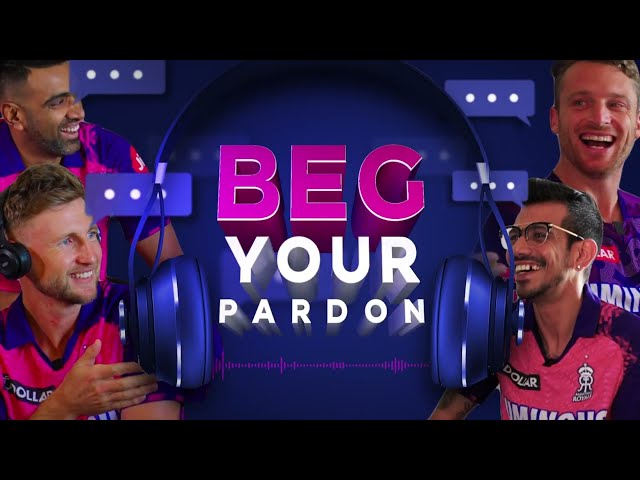 Beg Your Pardon Challenge ft. Buttler, Ashwin, Yuzi & Root | Rajasthan Royals | IPL 2023