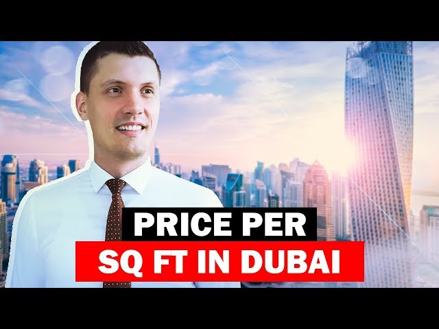 Dubai Real Estate: Price per sqft as a tool for comparison